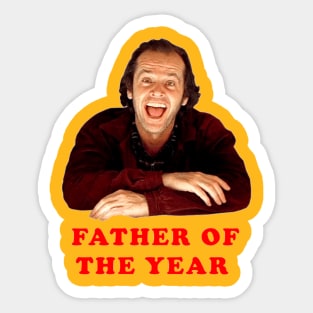 FATHER OF THE YEAR! Sticker